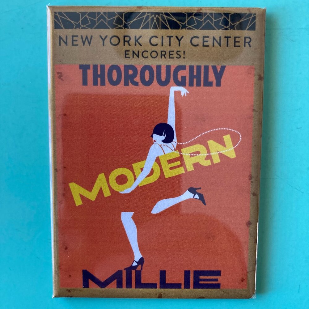 Magnet From Cancelled Thoroughly Modern Millie City Center Encores! Ashley Park